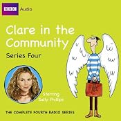 Clare in the Community: Series 4 | [Harry Venning, David Ramsden]