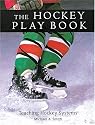 The Hockey Play Book: Teaching Hockey Systems