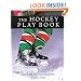 The Hockey Play Book: Teaching Hockey Systems