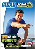 Gilad`s Total Body Sculpt PLUS: Functional Fitness with Gilad