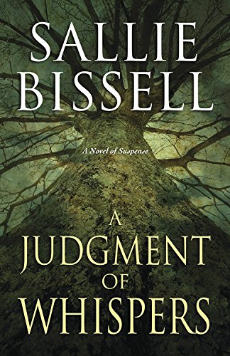 A Judgment of Whispers: A Novel of Suspense (A Mary Crow Novel)