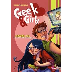 Geek & Girly, Tome 1 : Le Dieu de la Drague