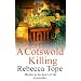 A Cotswold Killing (Cotswolds Mystery 1)