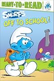 Off to School! (Ready-to-Read. Level 2)