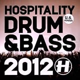 Hospitality: Drum & Bass 2012 (U.S. Version)