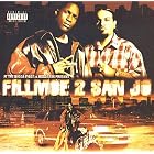 JT The Bigga Figga and Assassin present Fillmoe 2 San Jo by  JT The Bigga Figga / Assassin, Spice 1 / C-Bo / Twamp Nina, San Quinn / Balance / BaBash, Outlawz / Rappin' 4-Tay, and South Central Cartel / Skulli Mac 