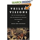 Click here to buy Veiled Visions: The 1906 Atlanta Race Riot and the Reshaping of American Race Relations by  David Fort Godshalk.