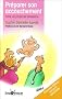 Pr�parer son accouchement : Faire un projet de naissance