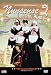 Nunsense 2: The Sequel - Starring Rue McClanahan