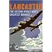 Lancaster: The Second World War's Greatest Bomber