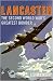 Lancaster: The Second World War's Greatest Bomber