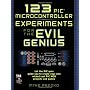 123 PIC Microcontroller Experiments for the Evil G&hellip by Myke Predko