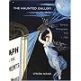 The Haunted Gallery: Painting, Photography and Film around 1900