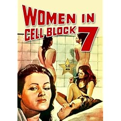 Women in Cell Block 7 (Diario segreto da un carcere femminile) 1973