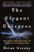 The Elegant Universe (Turtleback School & Library... The Elegant Universe (Turtleback School & Library...