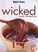 Wicked Sweet Indulgences (Australian Womens Weekly)