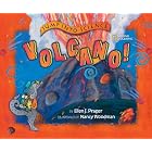 Click here to buy Jump into Science: Volcano! (Jump Into Science) by  Ellen J. Prager and Nancy Woodman.