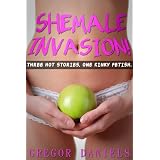 Shemale Invasion! (Shemale Erotica Bundle)