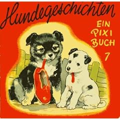 Pixi Buch. 7. Hundegeschichten