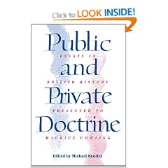 Public and Private Doctrine: Essays in British History Presented to Maurice Cowling