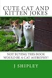 Cute Cat and Kitten Jokes