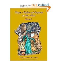 Sagen, Mythen und Legenden aus dem Harz Band 3