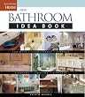 New Bathroom Idea Book (Taunton Home Idea Books)
