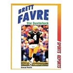 Brett Favre: Star Quarterback (Sports Reports) book cover