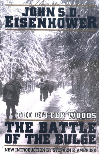 The Bitter Woods: The Battle of the Bulge