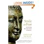 Smile at Fear: Awakening the True Heart of Bravery