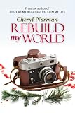 Rebuild My World
