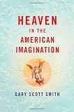 Heaven in the American Imagination