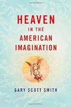 Heaven in the American Imagination Heaven in the American Imagination