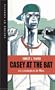 Casey at the Bat (Visions in Poetry)