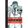 Casey at the Bat (Visions in Poetry)