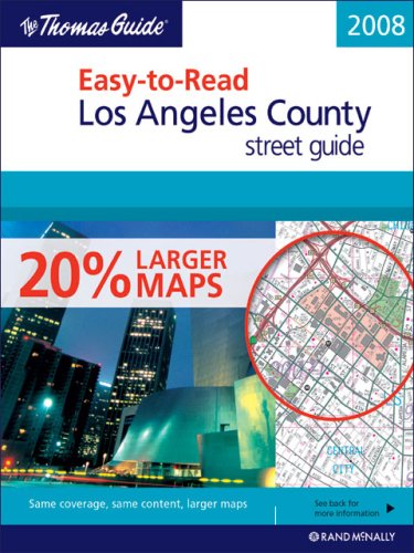 the thomas guide easy to read 2008 los angeles county street guide thomas easy to read