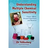 understanding multiple chemical sensitivity causes effects personal experiences and resources