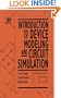 Introduction to Device Modeling and Circuit Simulation