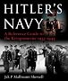 Hitler's Navy: A Reference Guide to the Kriegsmarine, 1935-1945