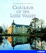 Chateaux of the Loire Valley