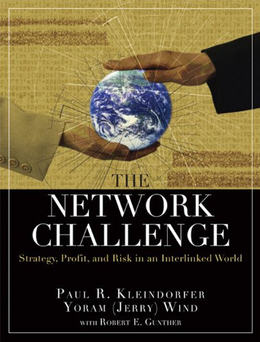 The Network Challenge: Strategy, Profit, and Risk in an Interlinked World Book Image