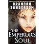 The Emperor's Soul von Brandon Sanderson