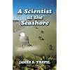 A Scientist at the Seashore (Dover Science Books)