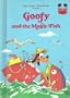 Walt Disney Productions presents Goofy and the magic fish (Disneys wonderful world of reading)