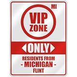 VIP ZONE  ONLY RESIDENTS FROM FLINT  PARKING SIGN USA CITY MICHIGAN