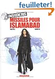 Insiders, Tome 3 : Missiles pour Islamabad