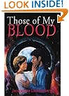 Those of My Blood