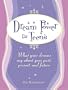Dream Power for Teens: What Your Dreams Say about Your Past, Present, and Future