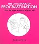 The Little Book of Procrastination