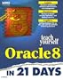 Teach Yourself Oracle8 in 21 Days (Sams Teach Yourself...)